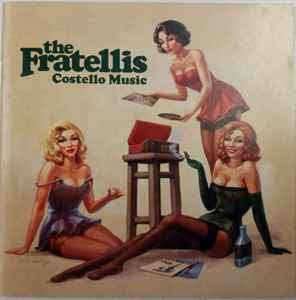 The Fratellis - Costello Music (CD, Album)