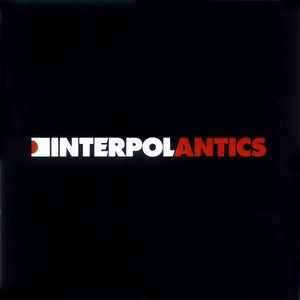 Interpol - Antics (CD, Album)