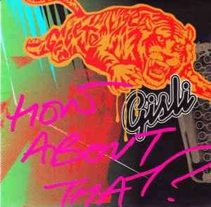 Gisli (2) - How About That ? (CD, Album)