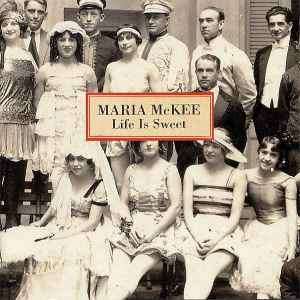 Maria McKee - Life Is Sweet (CD, Album)