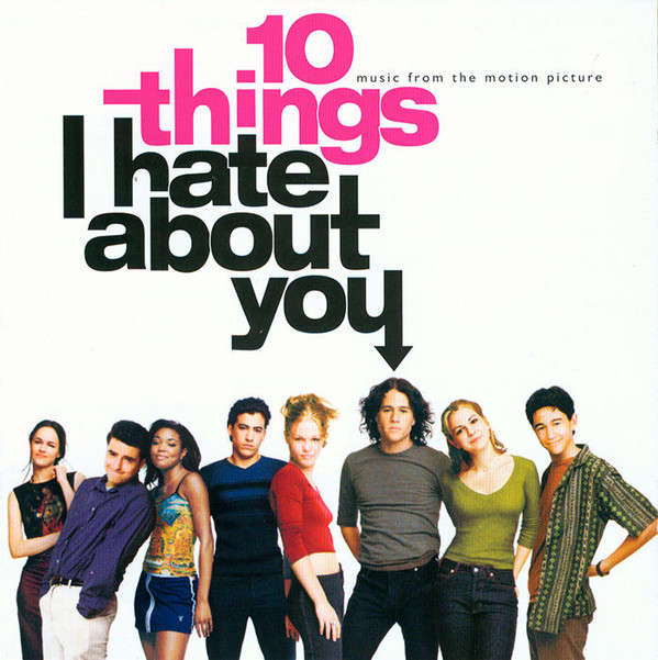 Various - 10 Things I Hate About You (Music From The Motion Picture) (CD, Album, Comp)