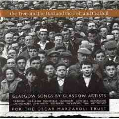Various - The Tree & The Bird & The Fish & The Bell - Glasgow Songs By Glasgow Artists (CD, Comp)