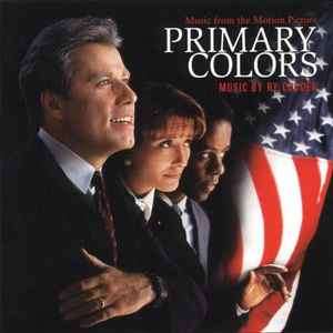 Ry Cooder - Music From The Motion Picture Primary Colors (CD, Album)