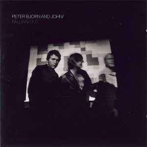 Peter Bjorn And John - Falling Out (CD, Album, RE)
