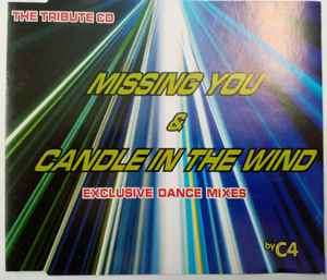 C4 (48) - Missing You & Candle In The Wind (CD, Maxi)