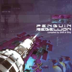 Shift (2) & Slug (3) - Penguin Rebellion (CD, Comp)