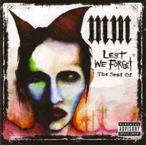 Marilyn Manson - Lest We Forget - The Best Of (CD, Comp, Del + DVD-V, Comp)
