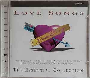 Various - Love Songs - The Essential Collection (Volume 1) (CD, Album, Comp, Mixed)