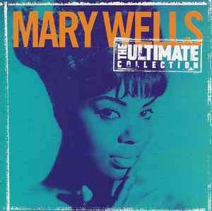 Mary Wells - The Ultimate Collection (CD, Comp, RM, RP)