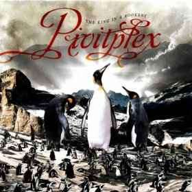 Pivitplex - The King In A Rookery (CD, Album)
