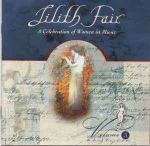 Various - Lilith Fair (A Celebration Of Women In Music) Volume 3 (CD, Album)