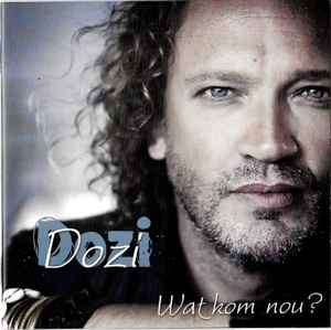 Dozi - Wat Kom Nou? (CD, Album)