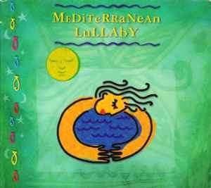 Various - Mediterranean Lullaby (CD, Comp)