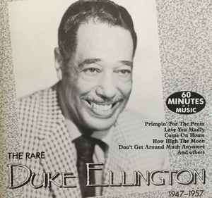 Duke Ellington - The Rare Duke Ellington 1947-1957 (CD, Comp)