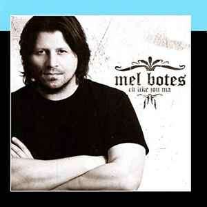 Mel Botes - Ek Like Jou Ma (CD, Album)