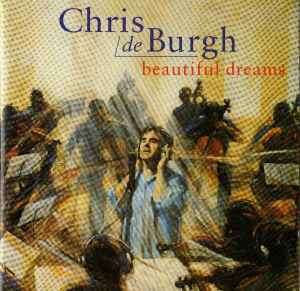 Chris de Burgh - Beautiful Dreams (CD, Album)