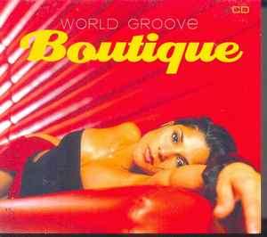 Various - World Groove Boutique (2xCD, Album)