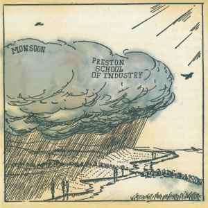 Preston School Of Industry - Monsoon (CD, Album)