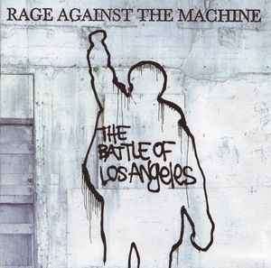 Rage Against The Machine - The Battle Of Los Angeles (CD, Album)