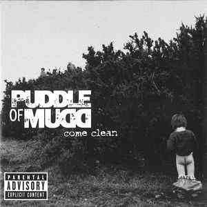 Puddle Of Mudd - Come Clean (CD, Album, Enh)