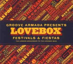 Groove Armada - Lovebox Festivals & Fiestas (2xCD, Comp, Mixed)