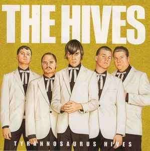 The Hives - Tyrannosaurus Hives (CD, Album)