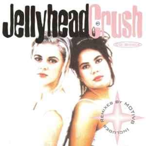Crush - Jellyhead (CD, Single)