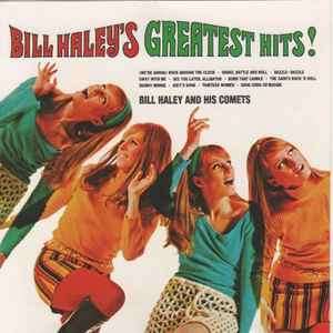 Bill Haley And His Comets - Bill Haley's Greatest Hits! (CD, Comp, RE)