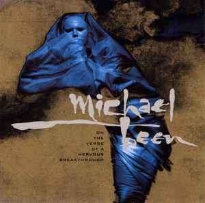Michael Been - On The Verge Of A Nervous Breakthrough (CD, Album)