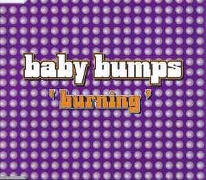Baby Bumps - Burning (CD, Single)