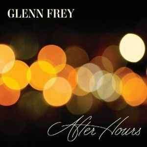 Glenn Frey - After Hours (CD, Album)