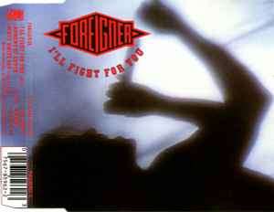 Foreigner - I'll Fight For You (CD, Single)