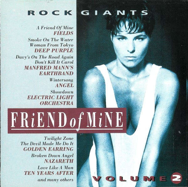 Various - Friend Of Mine (Rock Giants, Vol. 2) (CD, Comp)