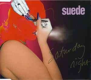 Suede - Saturday Night (CD, Single, CD1)