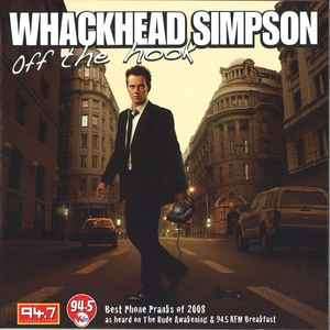 Darren Simpson (Whackhead) - Off The Hook (2xCD)