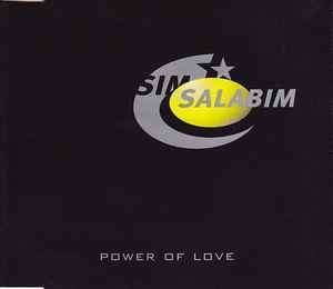 Sim Salabim Featuring Bebi & The 3 O'Clock Man - Power Of Love (CD, Single)