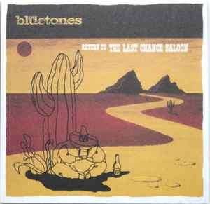 The Bluetones - Return To The Last Chance Saloon (CD, Album, RE, Uni)