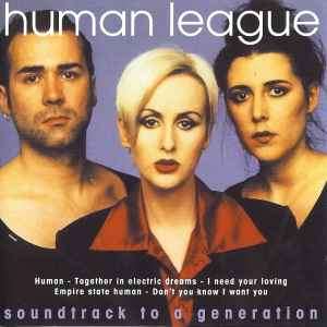 The Human League - Soundtrack To A Generation (CD, Comp)