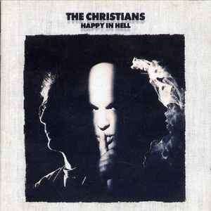 The Christians - Happy In Hell (CD, Album)
