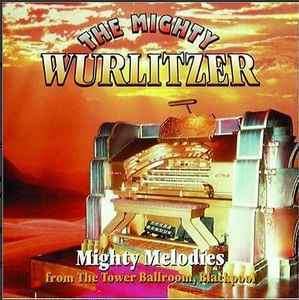 Various - The Mighty Wurlitzer (CD, Album)