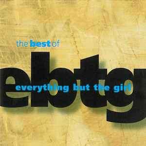 Everything But The Girl - The Best Of Everything But The Girl (CD, Comp, RE, Cin)