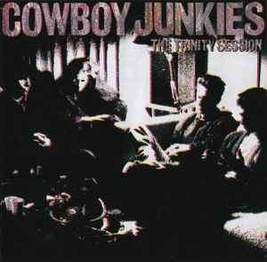 Cowboy Junkies - The Trinity Session (CD, Album, RE, Son)