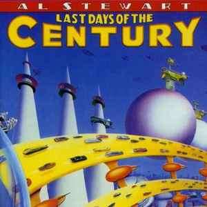 Al Stewart - Last Days Of The Century (CD, Album)
