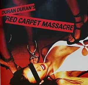 Duran Duran - Red Carpet Massacre (CD, Album)