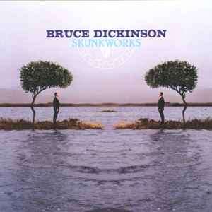 Bruce Dickinson - Skunkworks (2xCD, RE, RM, Exp)