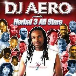 DJ Aero (2) Presents... Herbal 3 - Herbal 3 All Stars (CD, Comp)