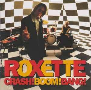 Roxette - Crash! Boom! Bang! (CD, Album)