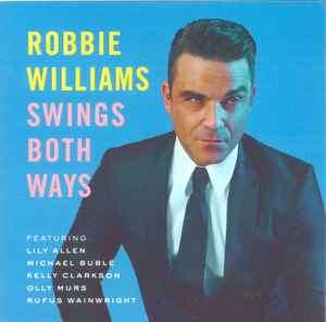 Robbie Williams - Swings Both Ways (CD, Album)