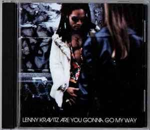 Lenny Kravitz - Are You Gonna Go My Way (CD, Album, RE, RP, Son)