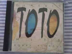 Bobby Kimball and Frankfurt Rock Orchestra - Classic Toto Hits (CD, Album)